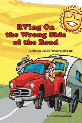 RVing On the Wrong Side of the Road 1