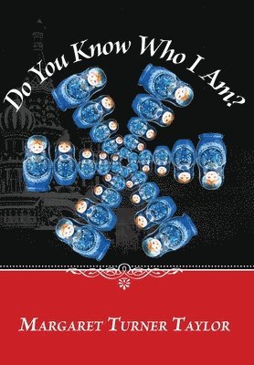 Do You Know Who I Am?