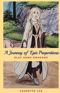 bokomslag A Journey of Epic Proportions