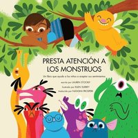 bokomslag Presta Atencin a Los Monstruos