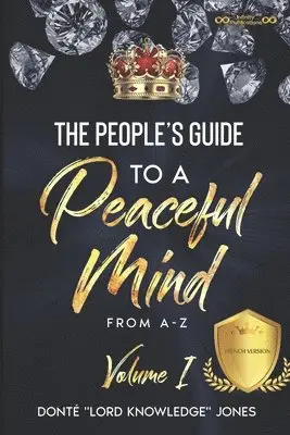 Donte Jones - Prisoner's Guide To A Peaceful Mind...FRENCH VERSION, Häftad