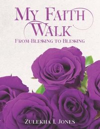 bokomslag My Faith Walk