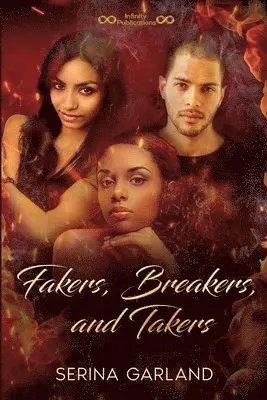 Serina Garland - Fakers, Breakers, and Takers, Häftad