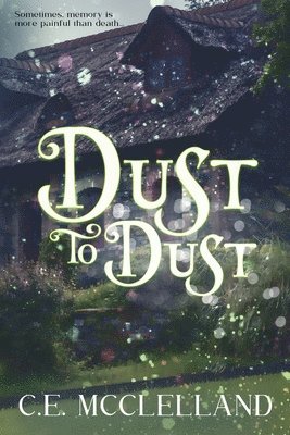 Dust to Dust 1