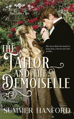Summer Hanford - Tailor and the Demoiselle, Häftad