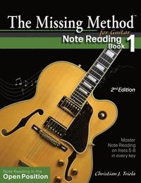 bokomslag The Missing Method for Guitar Note Reading Book 1
