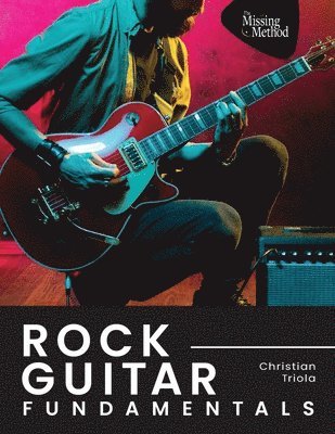 Rock Guitar Fundamentals 1