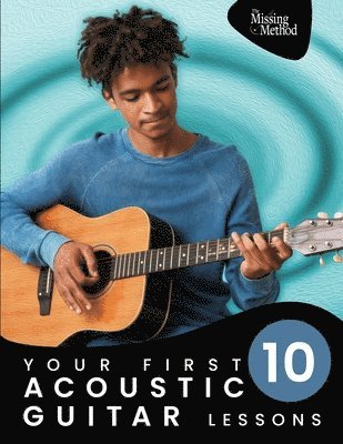 Your First 10 Acoustic Guitar Lessons