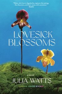 bokomslag Lovesick Blossoms