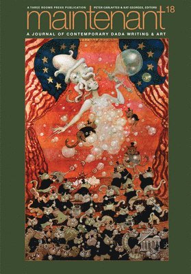 Maintenant 18: A Journal of Contemporary Dada Writing and Art 1