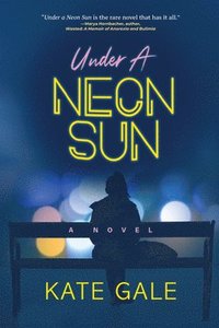 bokomslag Under the Neon Sun