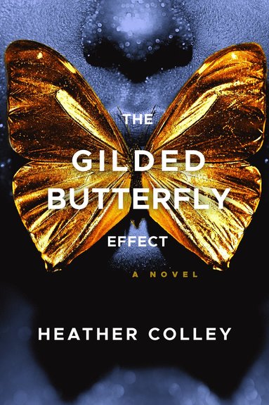 bokomslag Gilded Butterfly Effect