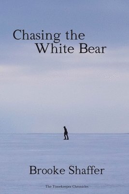 Chasing the White Bear 1