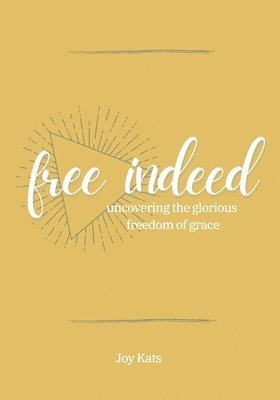 Free Indeed 1