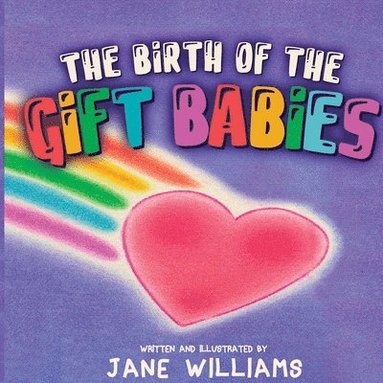 bokomslag Birth of the Gift Babies