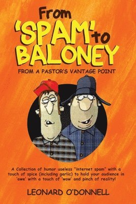 bokomslag From 'Spam' to Baloney