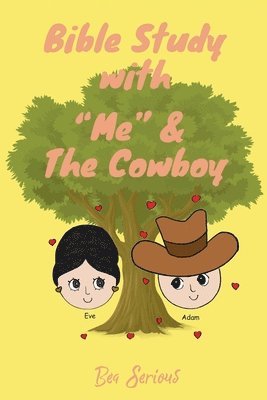 bokomslag Bible Study with "Me" and the Cowboy
