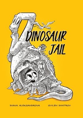Diana Aleksandrova - Dinosaur Jail, Häftad