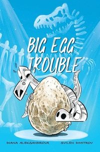 bokomslag Big Egg Trouble