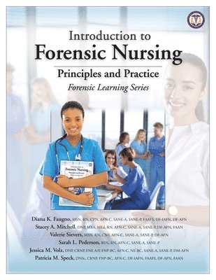 Diana K. Faugno - Introduction to Forensic Nursing, Häftad