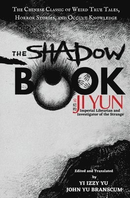 The Shadow Book of Ji Yun 1