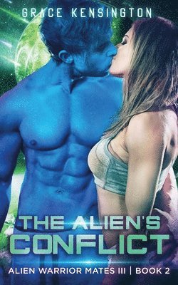 The Alien's Conflict 1