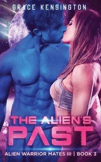 bokomslag Alien's Past