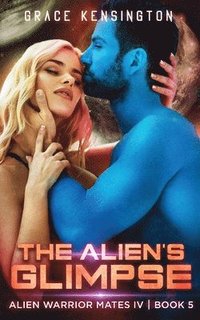 bokomslag Alien's Glimpse