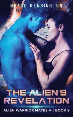Grace Kensington - Alien's Revelation, Häftad