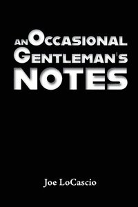 bokomslag An Occasional Gentleman's Notes