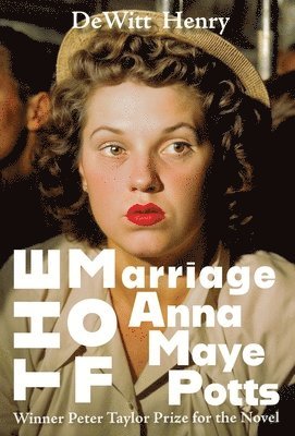 The Marriage of Anna Maye Potts 1