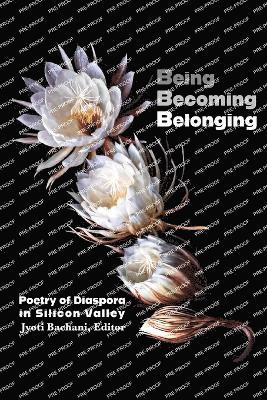 bokomslag Being, Becoming, Belonging