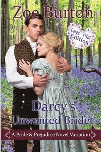 bokomslag Darcy's Unwanted Bride Large Print Edition