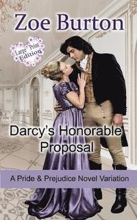 bokomslag Darcy's Honorable Proposal Large Print Edition