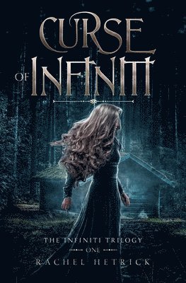 Rachel Hetrick - Curse of Infiniti, Häftad