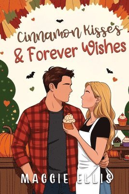 Cinnamon Kisses & Forever Wishes