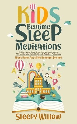 bokomslag Kids Bedtime Sleep Meditations