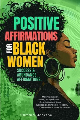 Tamara Jackson, Sleepy Willow - Positive Affirmations for Black Women, Häftad