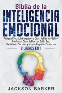 bokomslag Biblia de la Inteligencia Emocional