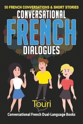 bokomslag Conversational French Dialogues