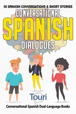 bokomslag Conversational Spanish Dialogues