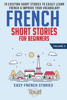 French Short Stories for Beginners 1