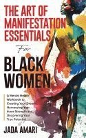 bokomslag The Art of Manifestation Essentials for Black Women
