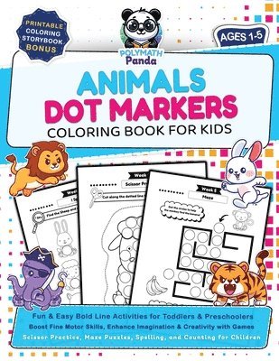 bokomslag Dot Markers Animals Coloring Book for Kids Ages 1-5