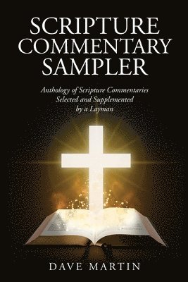 Scripture Commentary Sampler 1