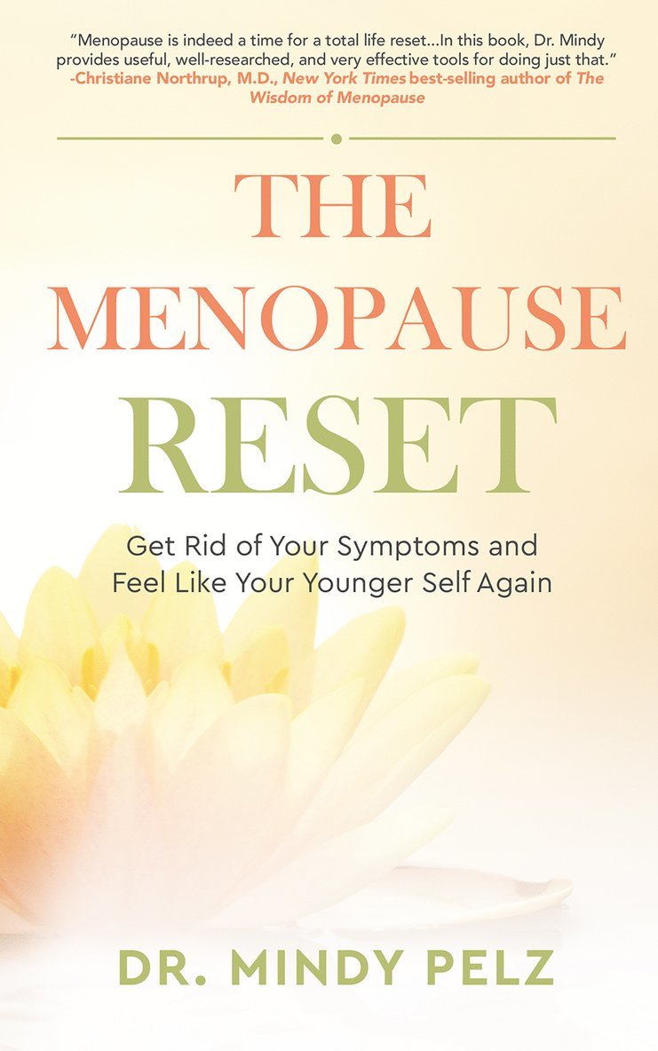 Mindy Pelz - Menopause Reset, Inbunden
