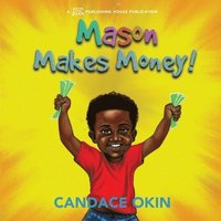 bokomslag Mason Makes Money