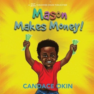 bokomslag Mason Makes Money