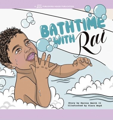 Marcus Smith - Bathtime with Rai, Inbunden
