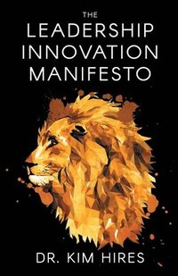 bokomslag Leadership Innovation Manifesto
